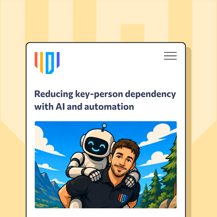 Reducing key‐person dependency with AI and automation